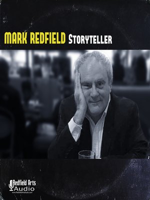 cover image of Mark Redfield Storyteller